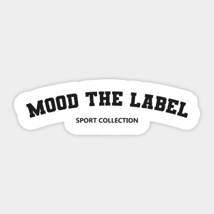 Mood The Label Sticker